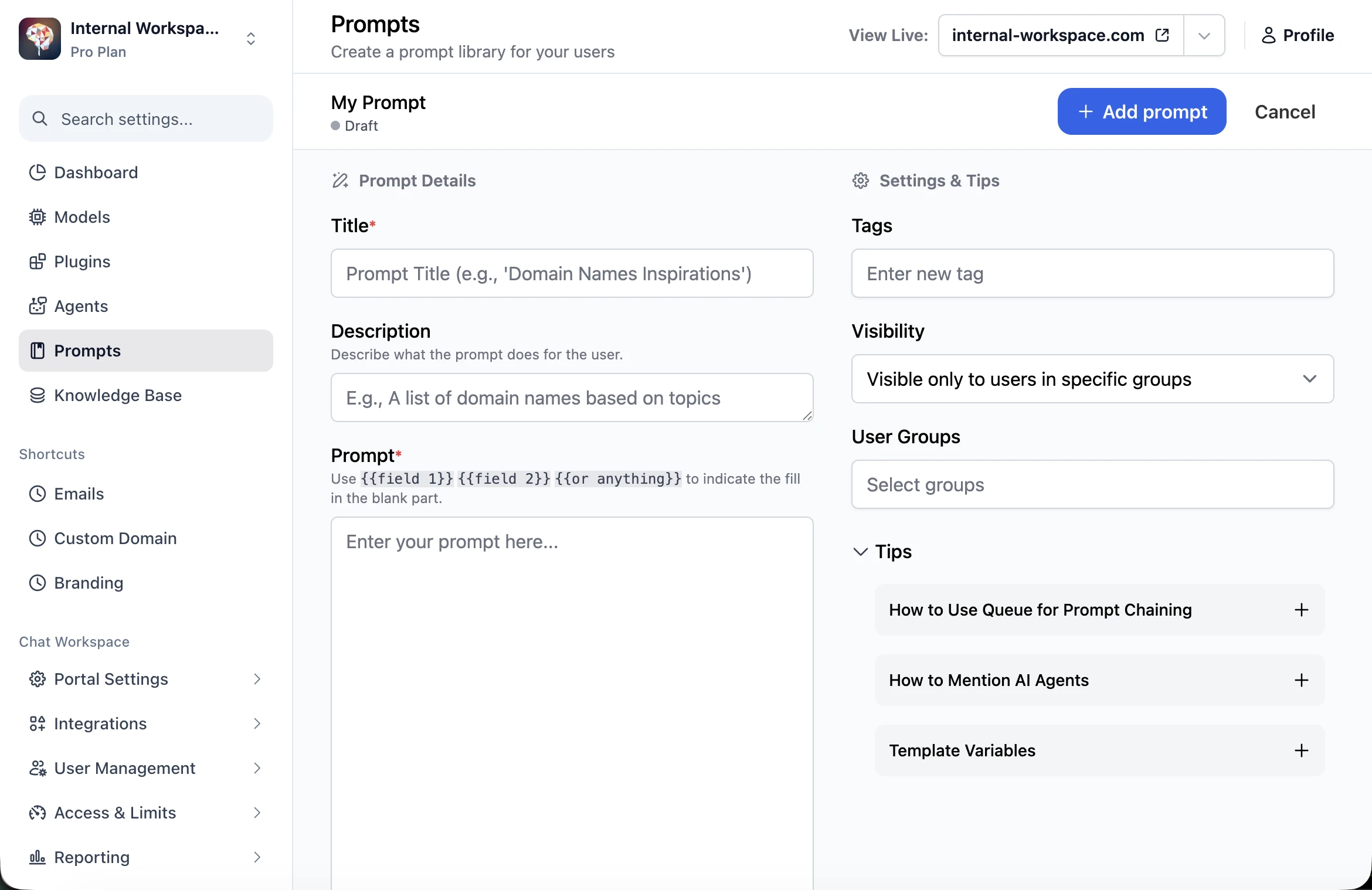 Assigning prompts to specific user groups